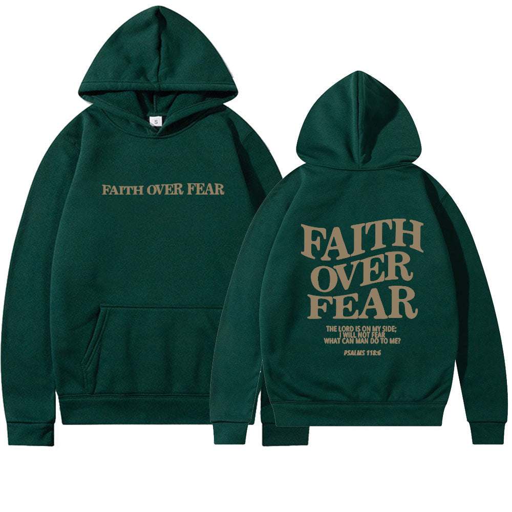 Dark green Faith Over Fear Christian hoodie with front and back text design