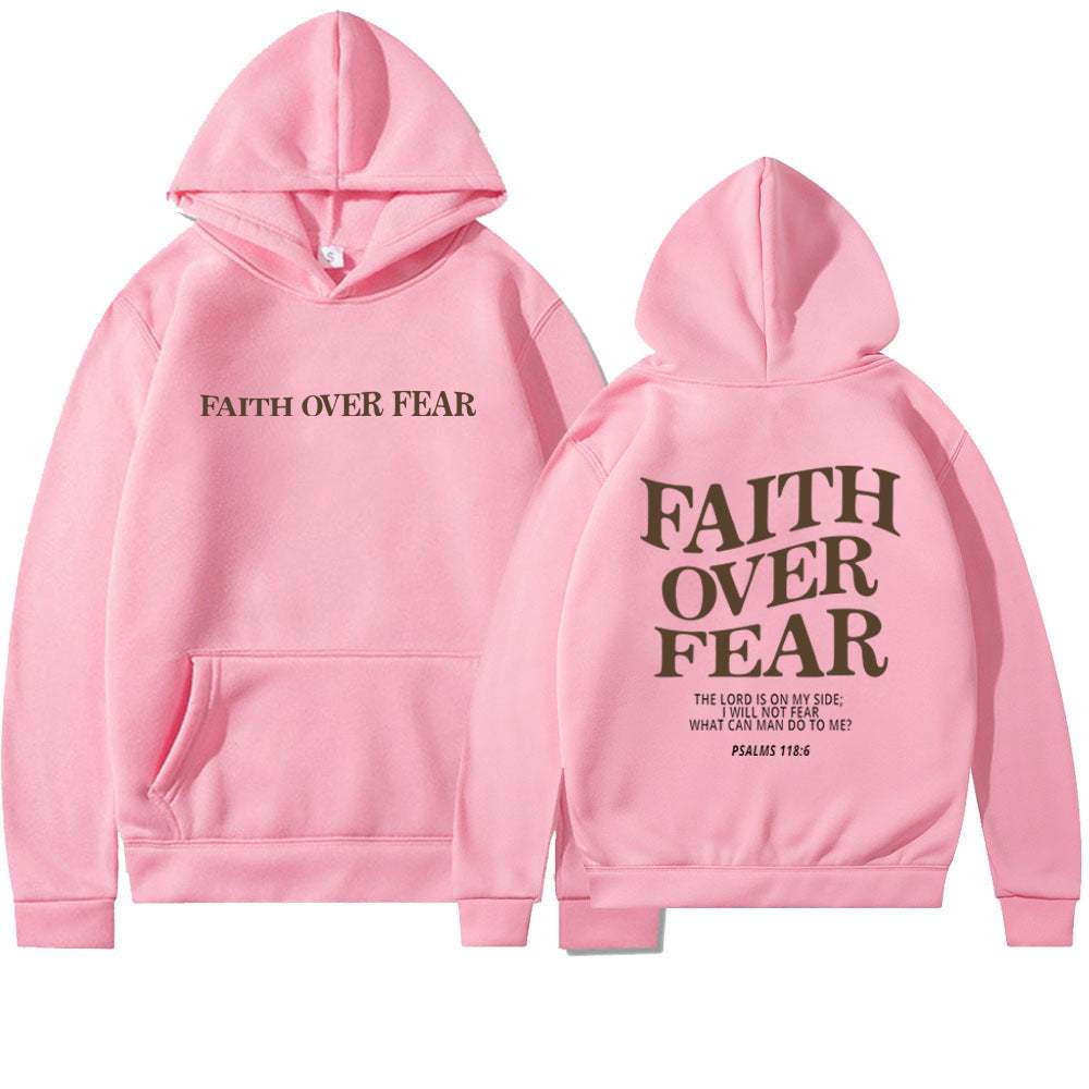 Pink Faith Over Fear Christian hoodie with front and back text and Bible verse design