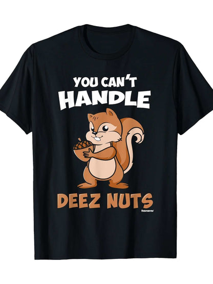 Black short-sleeve retro t-shirt with "You Can't Handle Deez Nuts" text and cartoon squirrel holding a bowl of nuts design