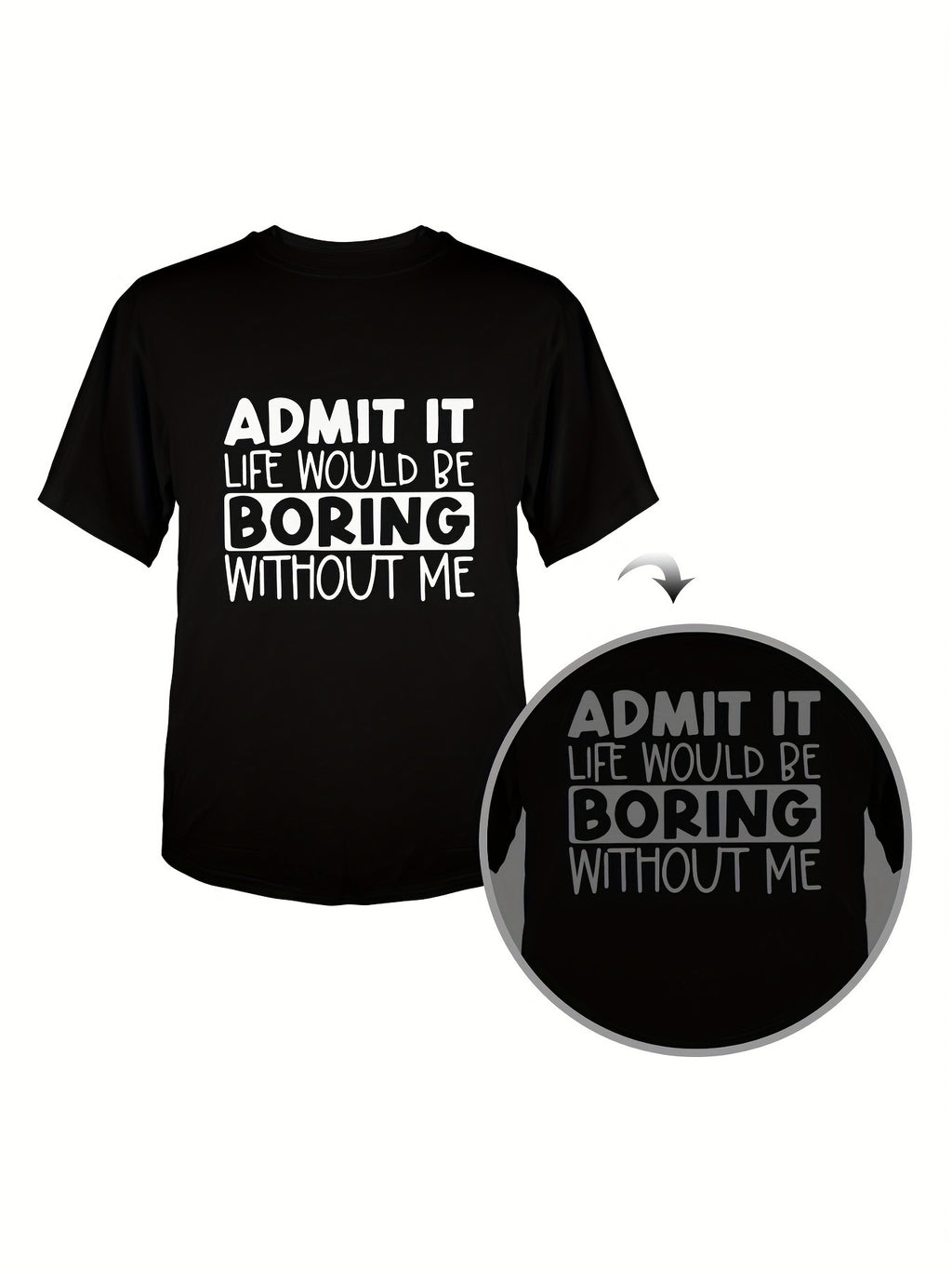 Admit It...T Shirts
