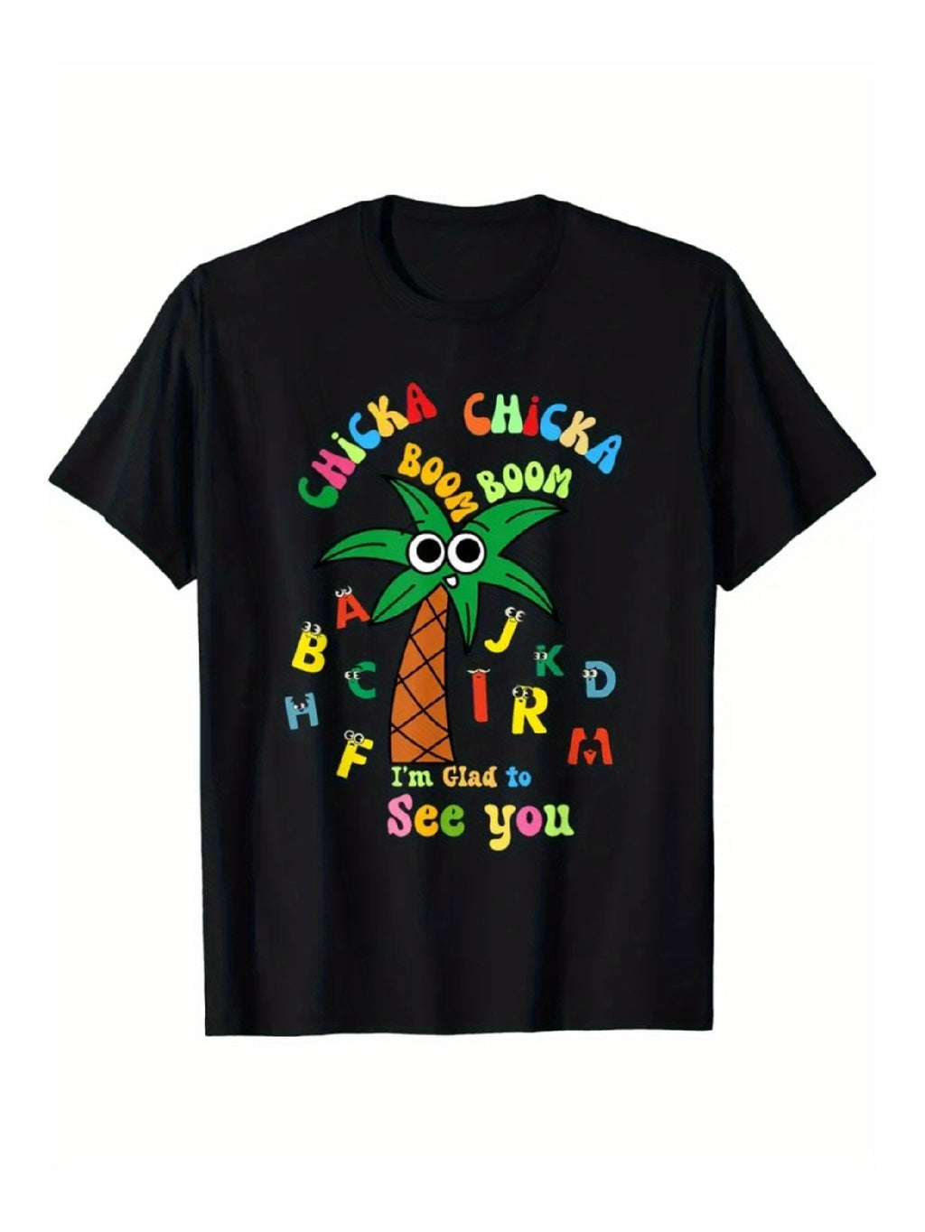Chicka Chicka Boom Boom TShirt