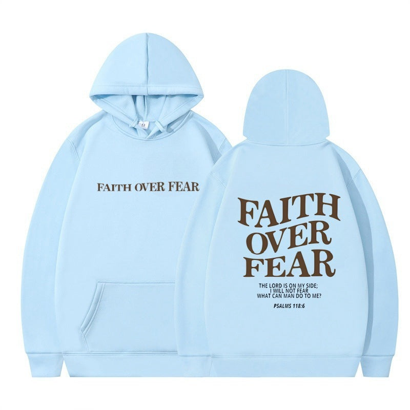 Faith Fear Printed Sweatshirt